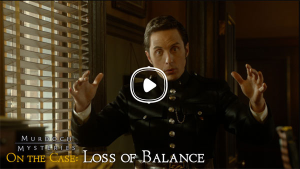 Jonny Harris as Constable George Crabtree for Murdoch Mysteries On the Case: Loss of Balance
